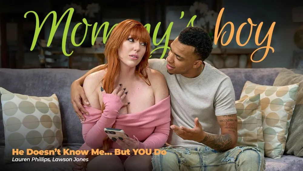 Mommys Boy - He Doesn’t Know Me… But YOU Do Ft. Lauren Phillips